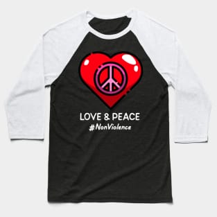 All I Need Is Love And Peace Baseball T-Shirt